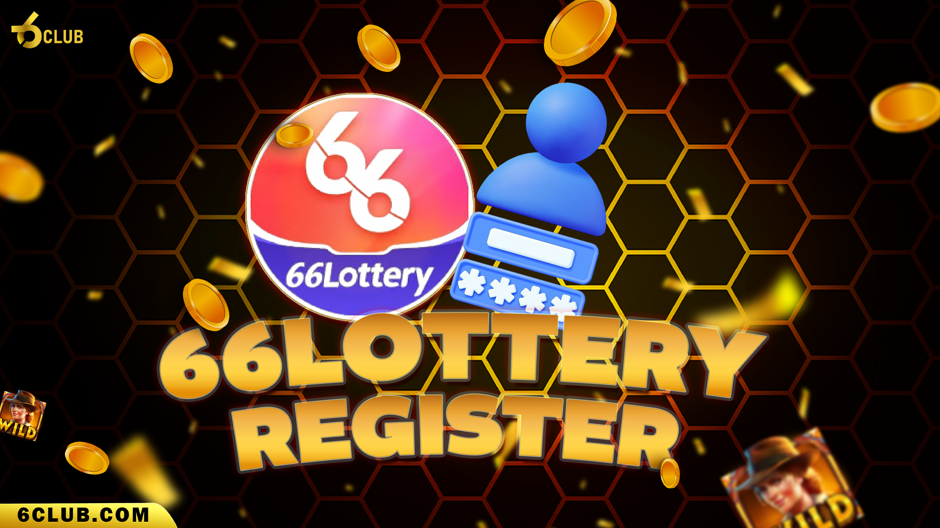 66 Club Lottery Register: Easy Signup Process for New Users