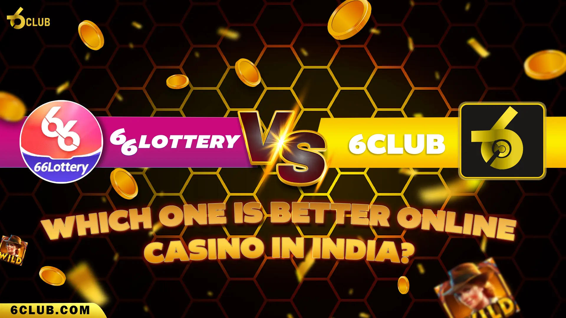 66 Club Lottery vs. 6 Club – Which Is Better for Indian Players?